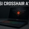 MSI Crosshair A16 – Full Review, Specifications, Performance, and Buying Guide